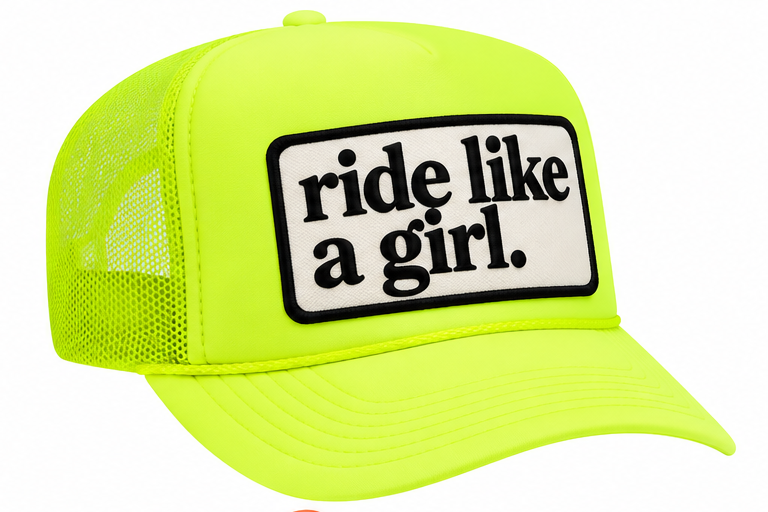 Ride like a girl Trucker