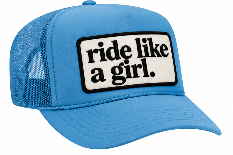 Ride like a girl Trucker